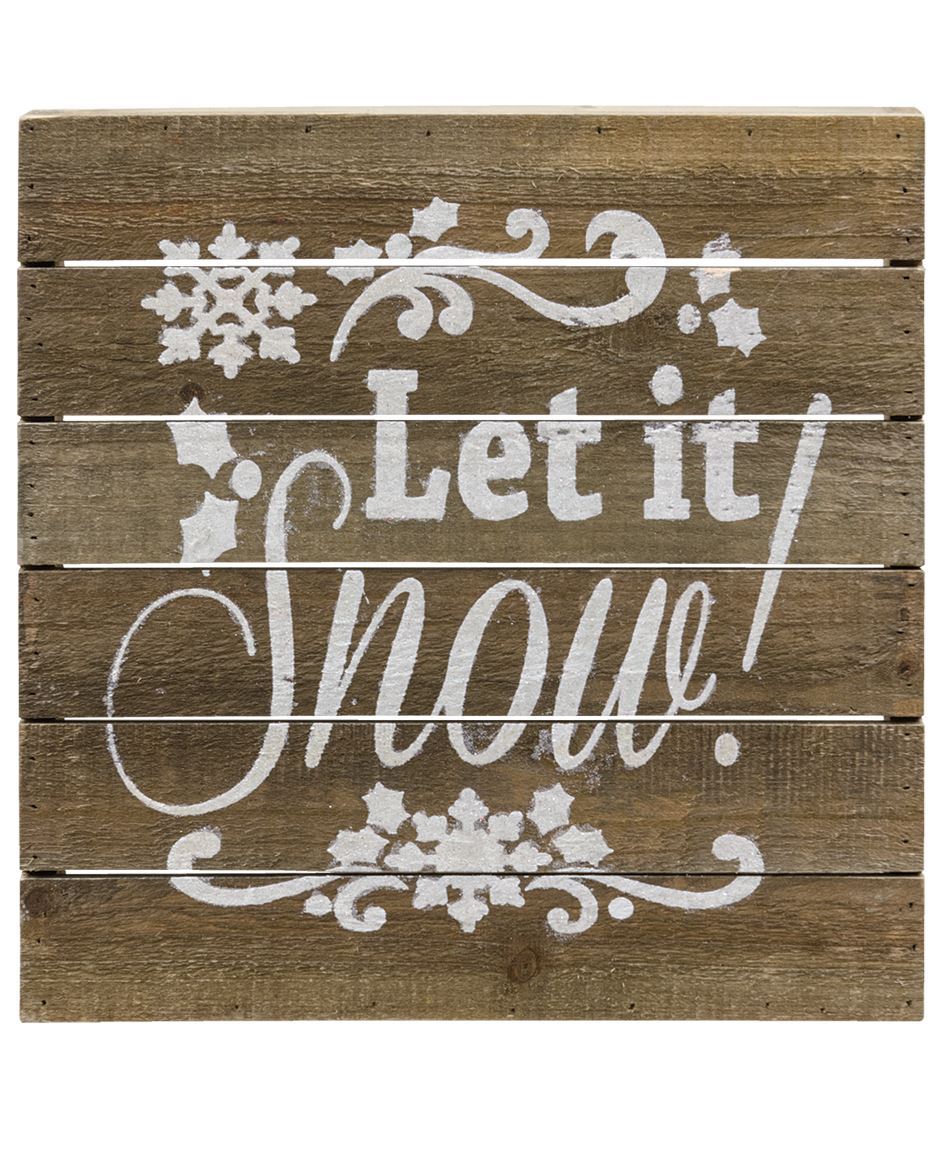 let it snow signs