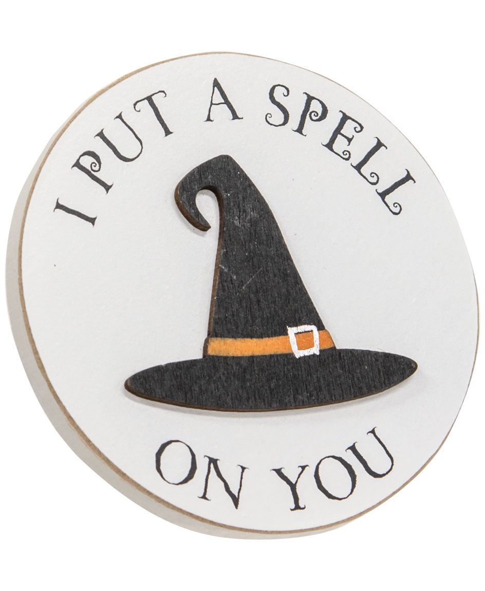I Put A Spell On You Hanging Sign