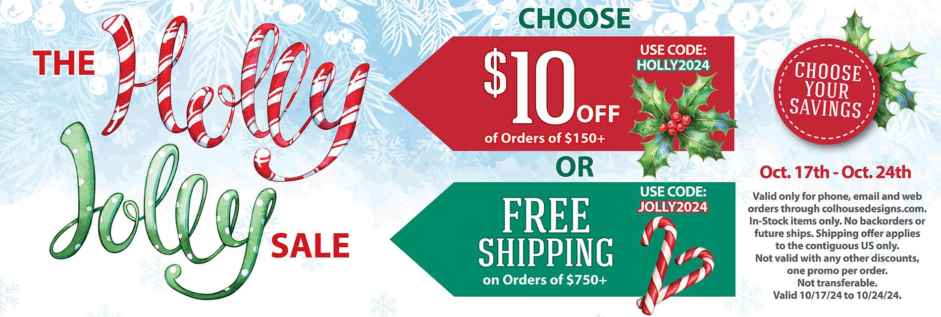 Holly Jolly Sale - Choose Your Savings