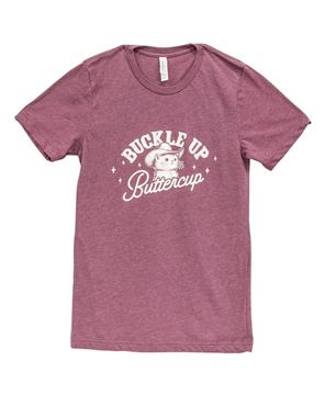 Picture of Buckle Up Buttercup T-Shirt, Heather Maroon XXL