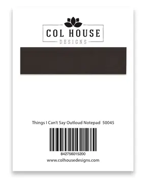 Things I Can't Say Out Loud Notepad