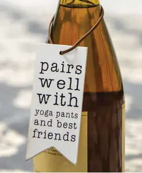 Yoga Pants and Best Friends Wine Tag, 3/Set