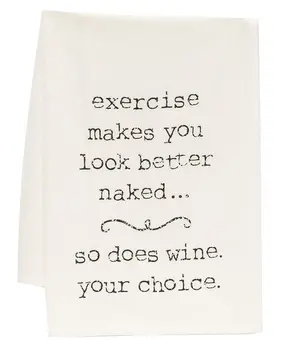 Exercise Makes You Look Better Naked Dish Towel