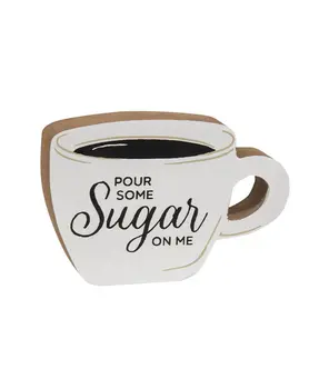 Pour Some Sugar On Me Chunky Coffee Cup Sitter