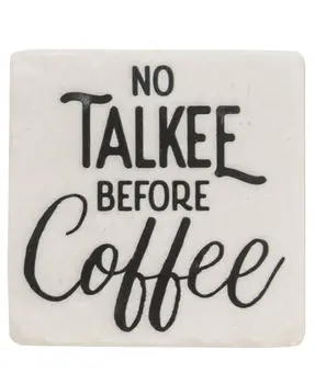 No Talkee Before Coffee Coasters, 4/Set
