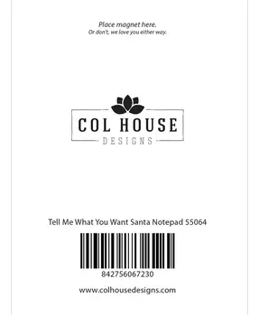 Tell Me What You Want Santa Notepad