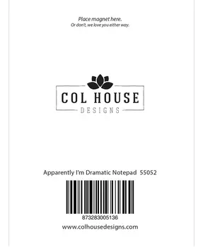 Apparently I'm Dramatic Notepad