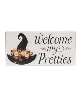 Welcome My Pretties Floral Witch Hat Box Sign