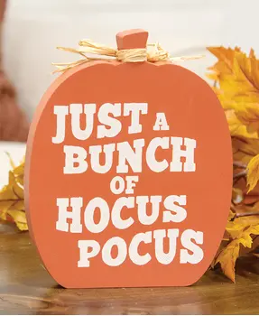 Hello Beautiful/Hocus Pocus 2-Sided Wooden Pumpkin Sitter