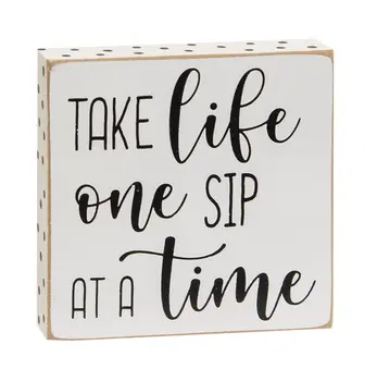 One Sip at a Time Polka Dot Square Block, 3 Asstd.