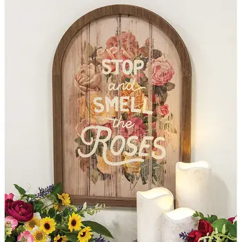 Stop and Smell the Roses Vintage Arch Sign, 38979