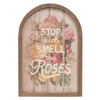 Stop and Smell the Roses Vintage Arch Sign, 38979
