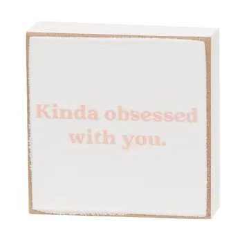 Kinda Obsessed 2" Square Block - 4 Asstd., 39067