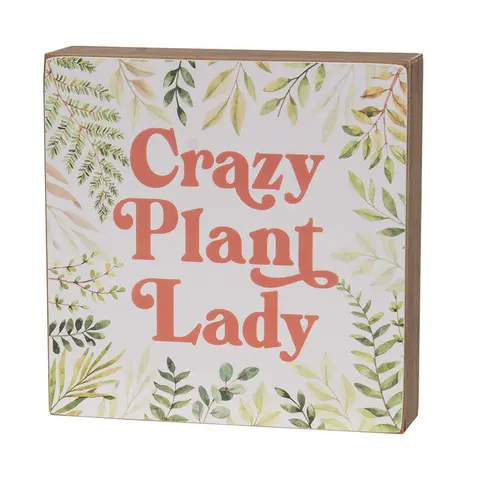 Crazy Plant Lady Box Sign, 38988