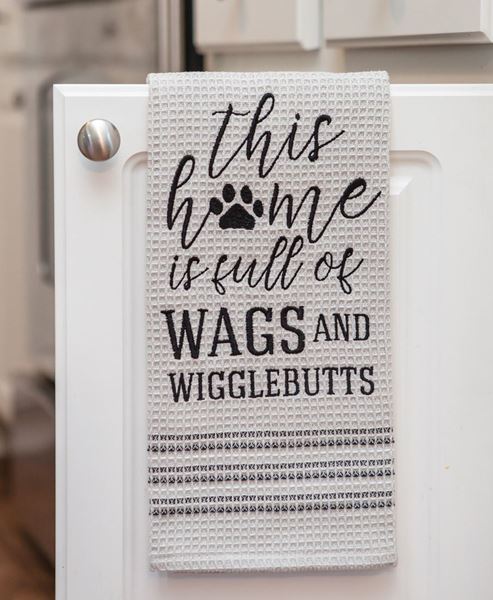 Picture of This Home is Full of Wags and Wigglebutts Dish Towel