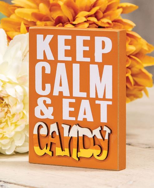 Picture of Keep Calm & Eat Candy Block Sign