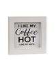 Picture of I Like My Coffee Hot Mini Framed Sign, 4 Asstd.