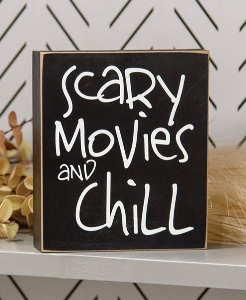 Picture of Scary Movies and Chill Box Sign