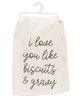 Picture of I Love You Like Biscuits & Gravy Dish Towel