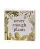 Picture of Plants Are My Therapy Box Sign, 2 Asstd.