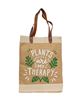 Picture of Plants Are My Therapy Jute Tote